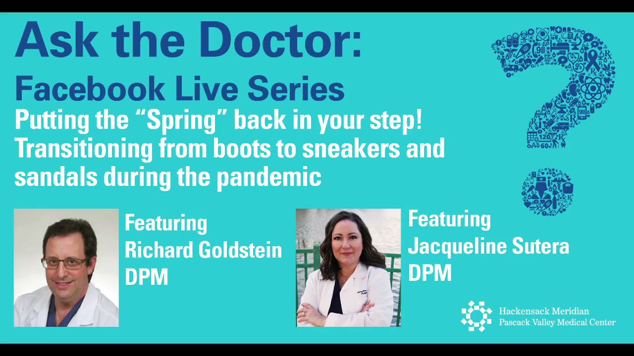 Ask the Doctor: Put the “Spring” Back in Your Step!